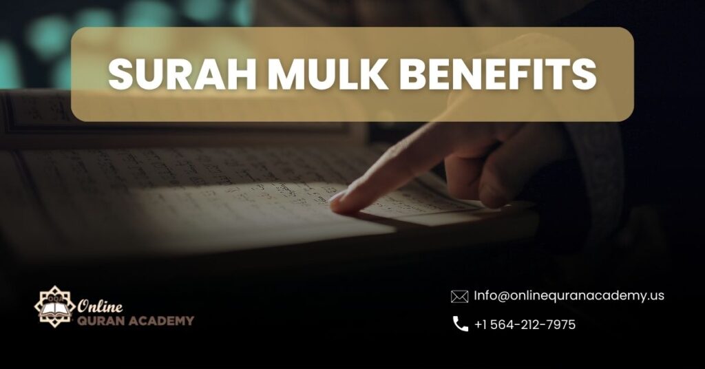 Surah Mulk Benefits