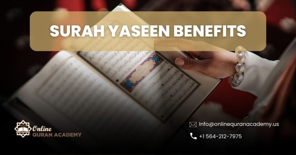 Surah Yaseen Benefits