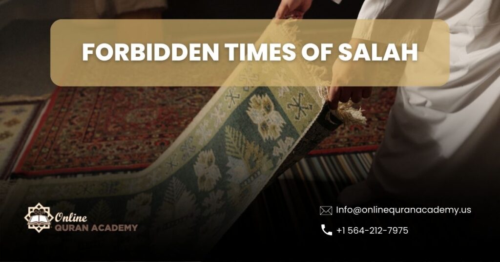 Forbidden Times Of Salah