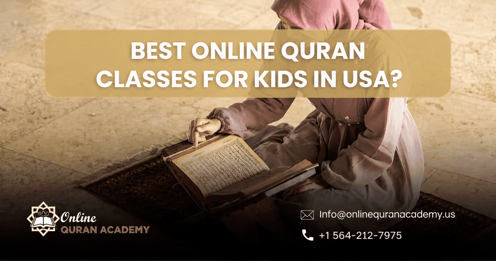 Online Quran Classes for Kids in USA With a Live tutor on Screen