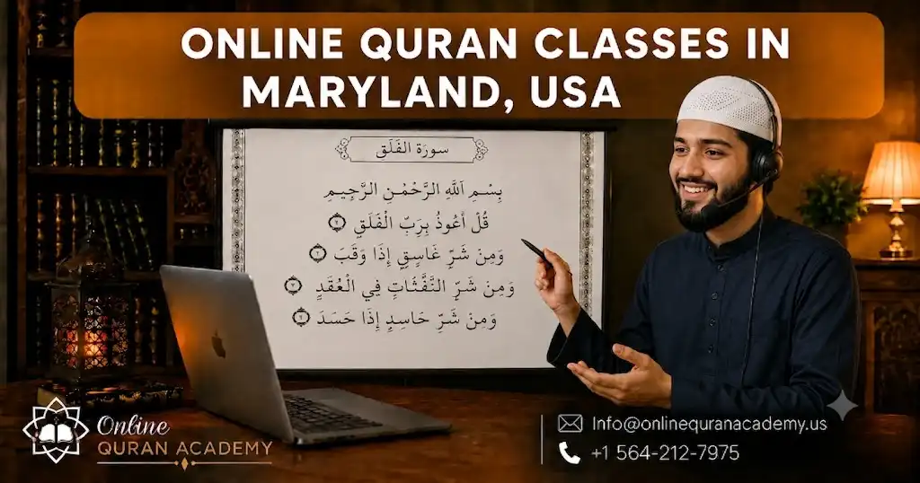 Online Quran classes in Maryland with Al-Azhar certified male and female tutors | Online Quran Academy USA