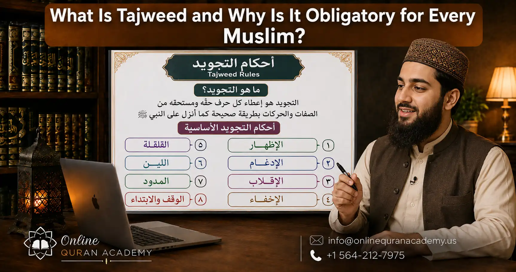 What is Tajweed — Online Quran Academy USA Al-Azhar Certified Tutors