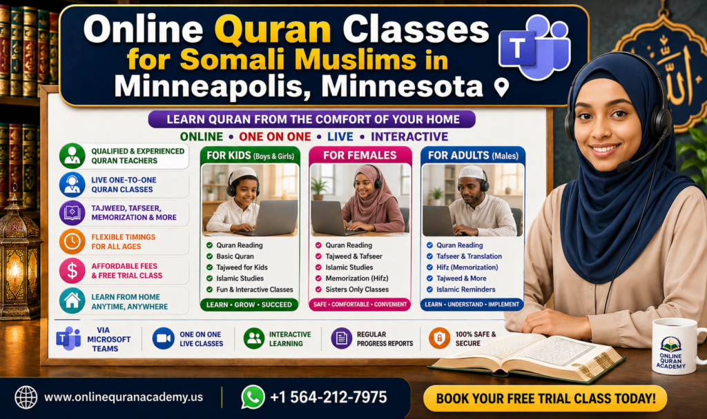 Online Quran Classes for Somali Muslims in Minneapolis, Minnesota