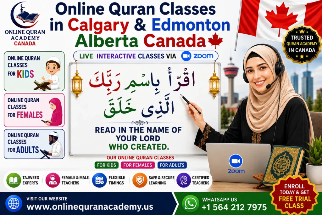 Online Quran Classes in Calgary & Edmonton: Learning Quran Across Alberta
