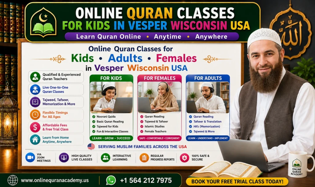 Online Quran Classes for Kids in Vesper, Wisconsin, USA