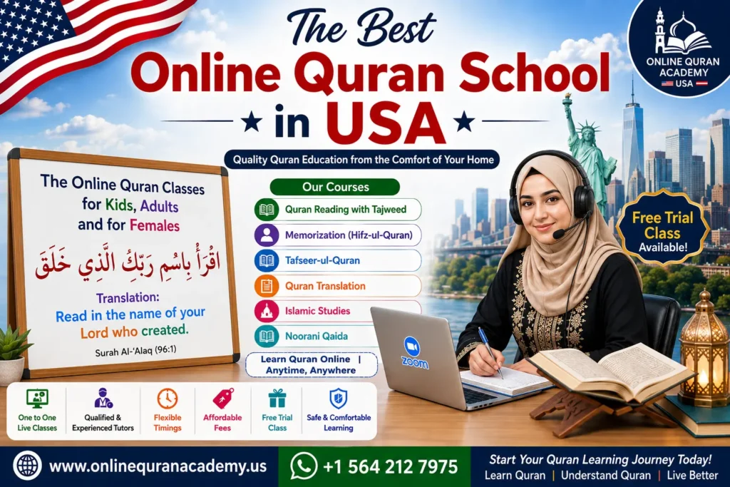 The Best Online Quran School in USA: A Complete 2026 Guide for Muslim Families